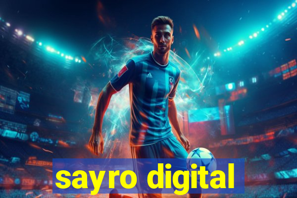 sayro digital